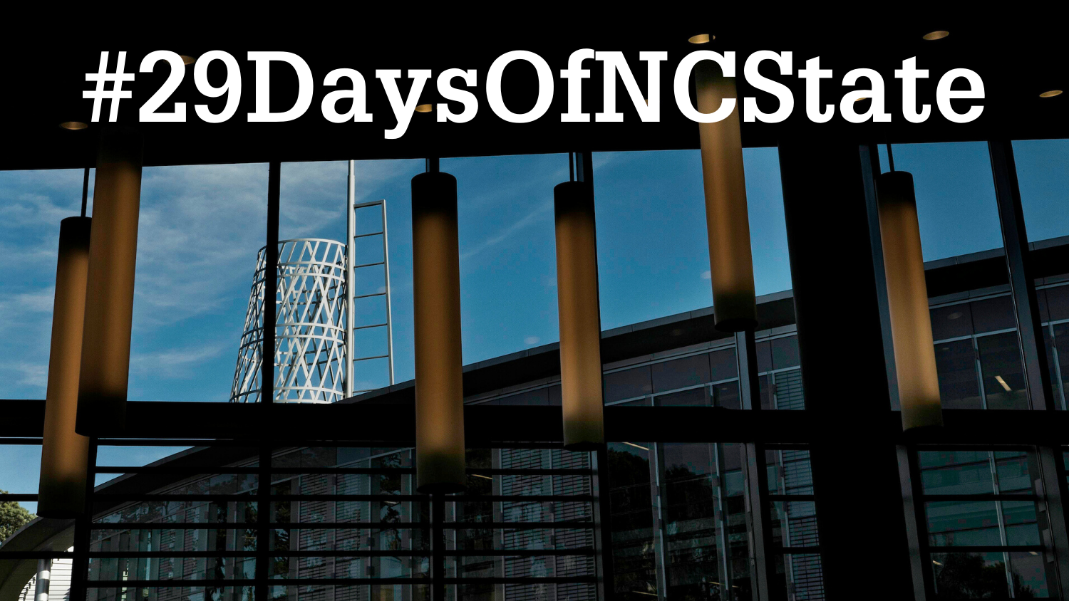 View of the Talley Technology Tower from the Talley Student Union food court with #29DaysOfNCState overlayed.