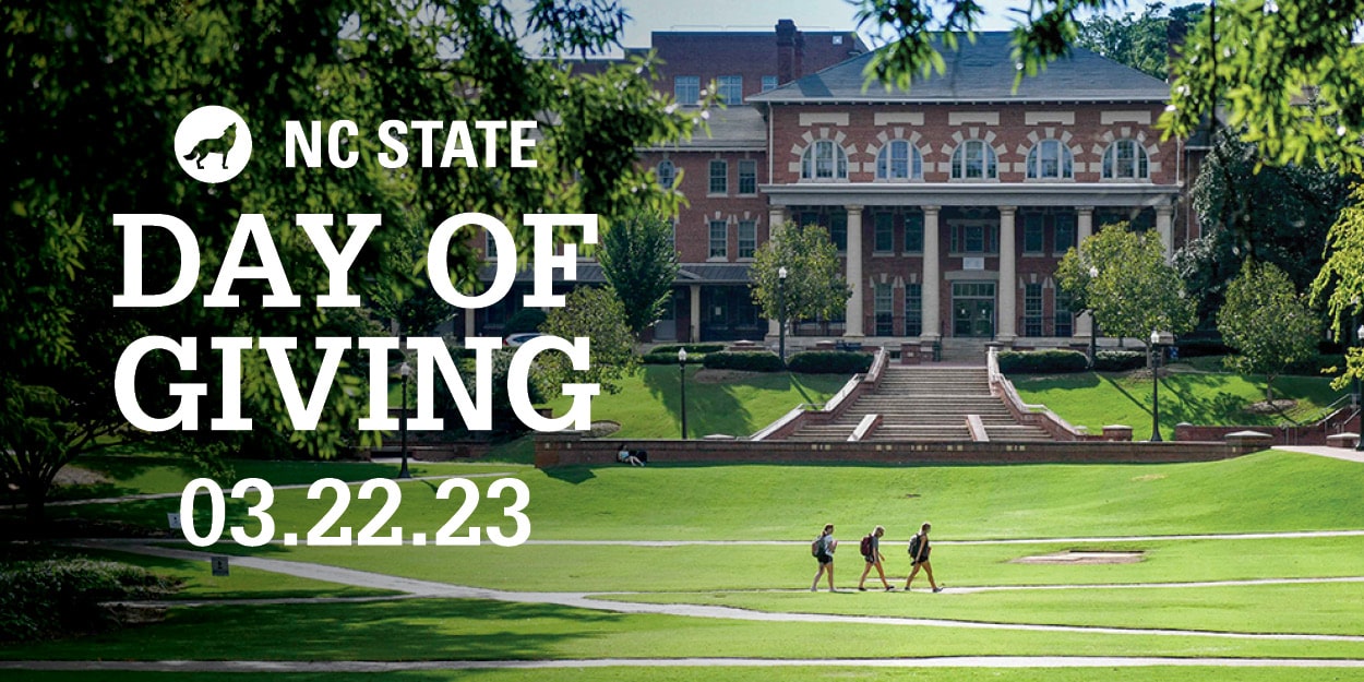 The Court of Carolina with three students walking across it. Text overlay reads "NC State Day of Giving 03.22.23"
